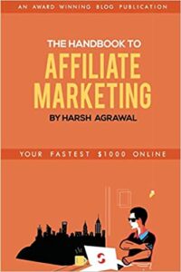 Harsh Agrawal affiliate marketing book